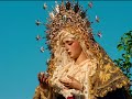 HIMNO CORONACION VIRGEN DE LOS DOLORES DE GINES