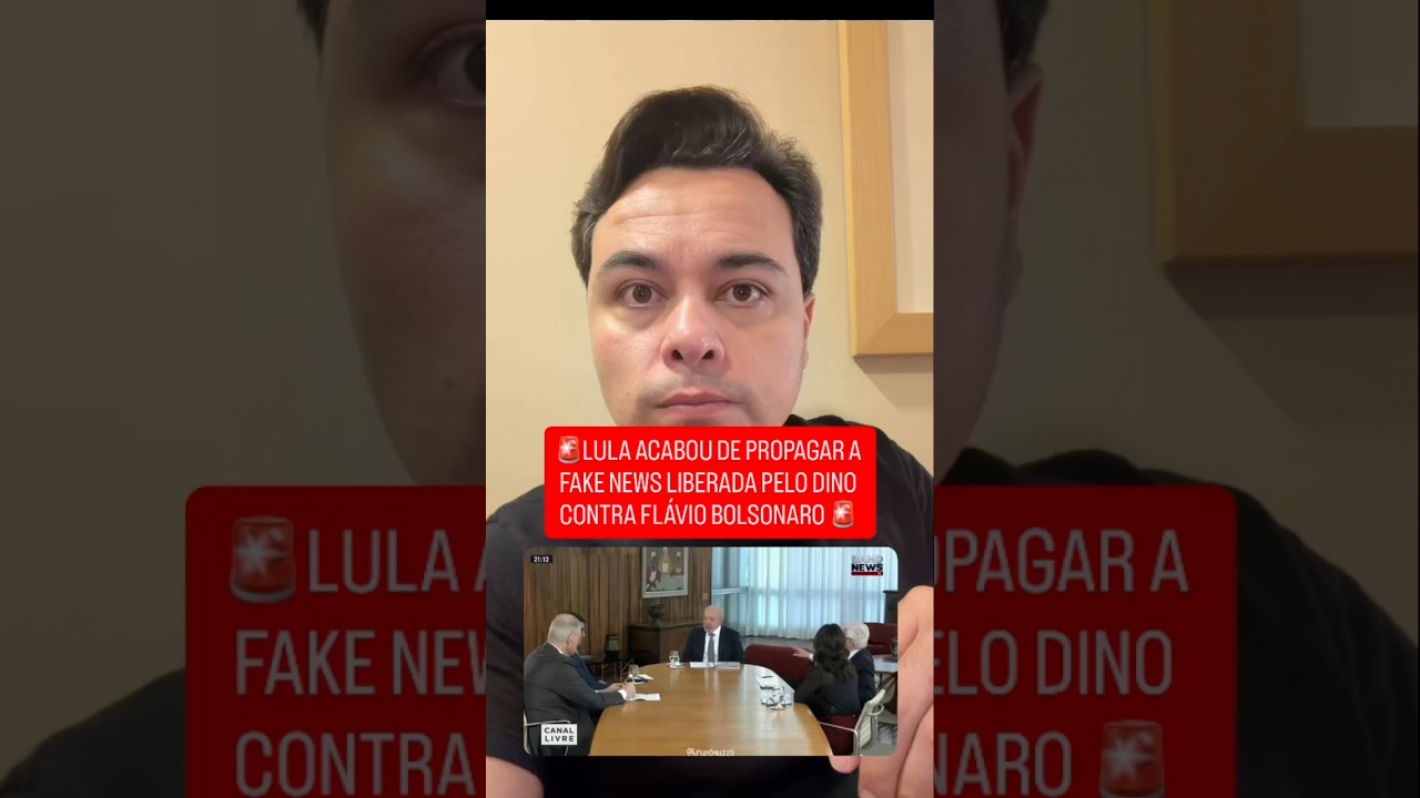 🚨LULA ACABOU DE PROPAGAR A FAKE NEWS LIBERADA PELO DINO CONTRA FLÁVIO BOLSONARO