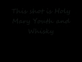 Youth And Whisky