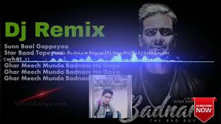 Dj remix Badnam song (mankrit aulakh )dj golu jhan