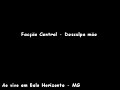 Facção Central - Desculpa mãe ao vivo