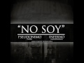 Pseudonimo – «No soy» (con Inferno) [Single]