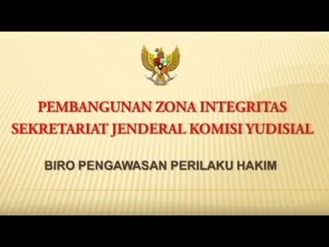 Pembangunan Zona Integritas Sekretariat Jenderal Komisi Yudisial