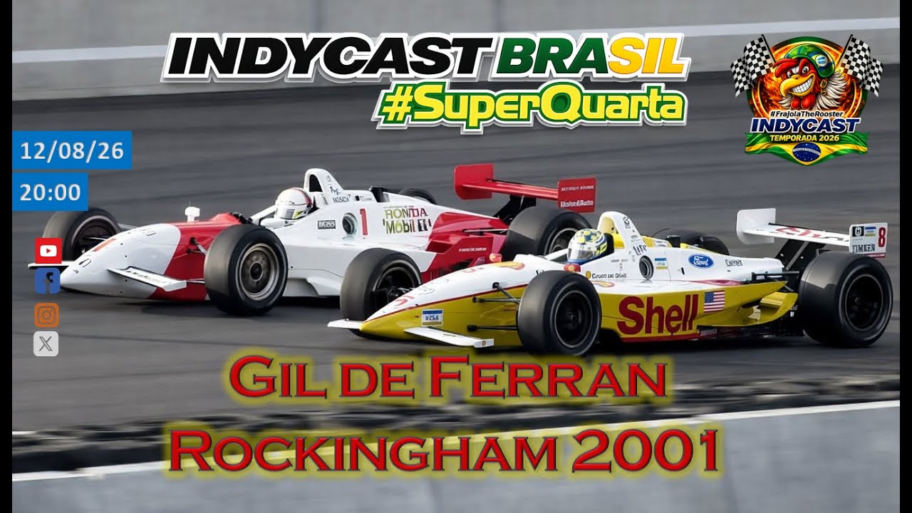 IndyCast Brasil #SuperQuarta #CART #2001 - Gil de Ferran voando na Inglaterra