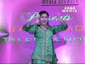 ZAGA MEDIA FARIDABAD TALENT SHOW-EPISODE 21 - PART 2