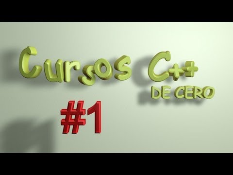 Tutoriales C++ - #1 Primer programa | Cursos para Novatos | En Español