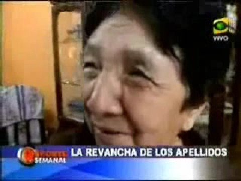 Reportaje de los Apellidos más curiosos del Perú