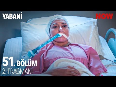 Yabani 51. Bölüm 2. Fragmanı                                                                                                                                                                                                                              