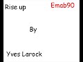 Rise up - Yves Larock