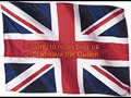 British Anthem, God Save the Queen (with lyrics)