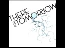 there for tomorrow - taking chances there for tomorrow - taking chances