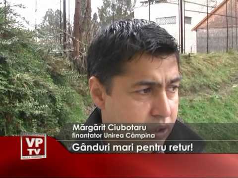 Gânduri mari pentru retur!