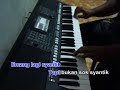 Lagi Syantik Karaoke Yamaha PSR