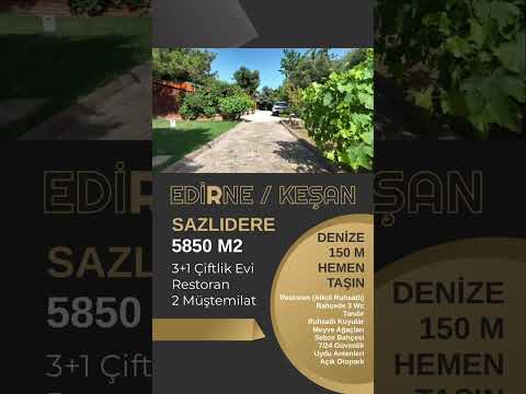 KEŞAN SAZLIDERE'DE DENİZE ÇOK YAKIN SATILIK MUHTEŞEM AR