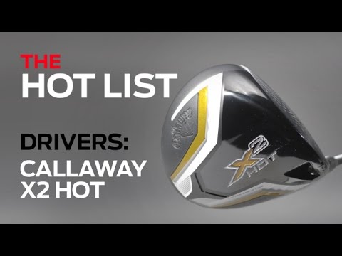 The Golf Digest 2014 Hot List: Callaway X2 Hot-Drivers-Best New Golf Clubs
