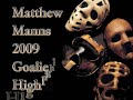 Matthew Manns Goalie Buffalo Inline Hockey Group Winter 2009 season