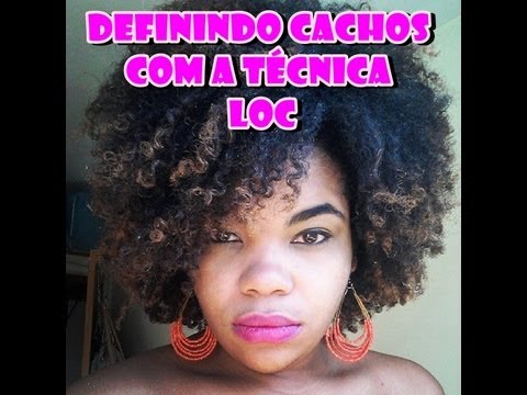 Loc - Olá Divas! Nesse vídeo eu ensino como definir os cachos com a técnica LOC- Líquido, óleo e creme. Eu testei e aprovei!