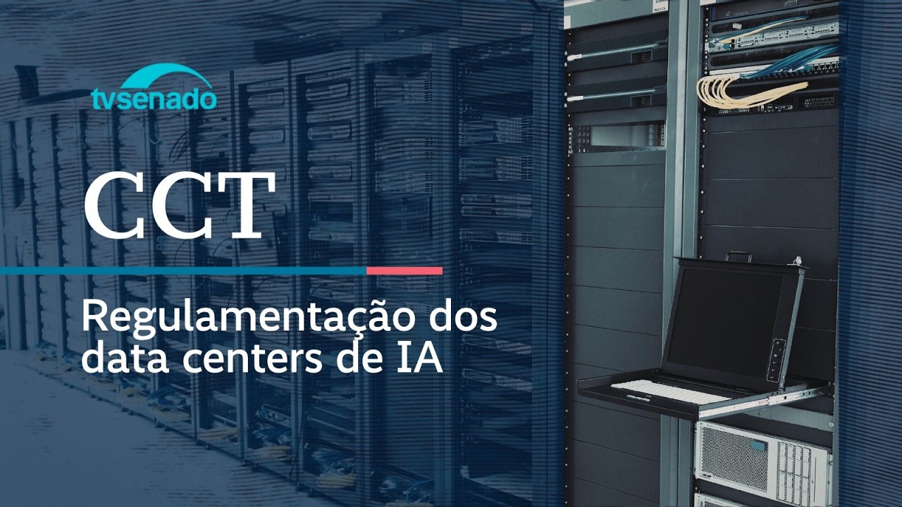 Ao vivo: Comissão de Ciência e Tecnologia discute regulamentação de data centers de IA - 15/4/26