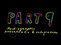 Part 9 - Post-synaptic Potentials and Integration