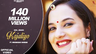 KAJALIYO (Official Video) ❤️ काजलि�