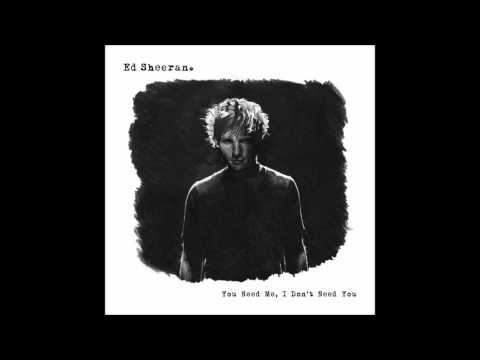 Ed Sheeran - You Need Me, I Don't Need You (Live Ustream Version)