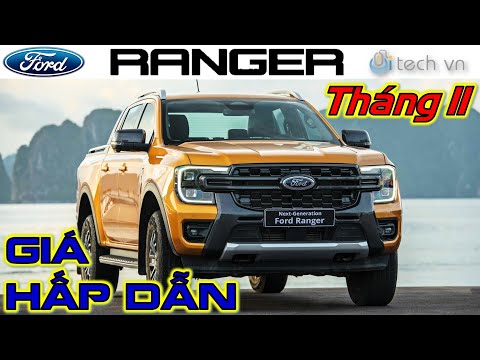 [CẬP NHẬT] Giá xe Ford Ranger 2023 mới nhất Tháng 11 Đặc biệt cuối năm | i-tech vn