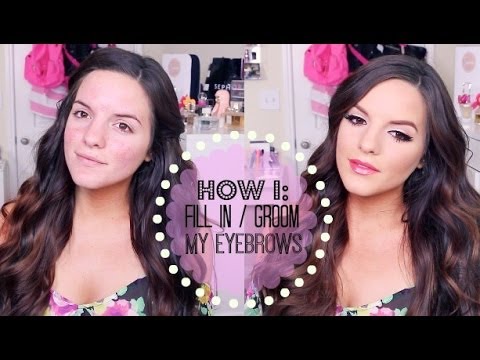 How I: Fill In / Groom My Eyebrows