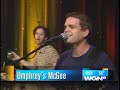 UMPHREYS PLAYIN ON THE LOCAL NEWS UMPHREYS PLAYIN ON THE LOCAL NEWS