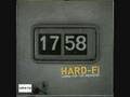 Hard fi-Living for the weekend