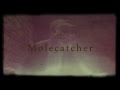 The Molecatcher 2