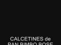 CALCETINES DE PAM BIMBO BOSE