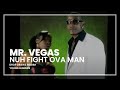 Mr. Vegas Hot Gal Nuh Fight Ova Man Official Music Video and Lyrics