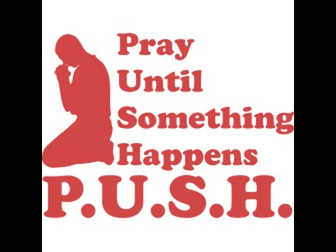 Pray until something happens