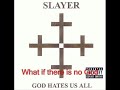 Slayer – Disciple