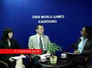 Taiwan Trade Talk: 2009 World Games Business Opportunities