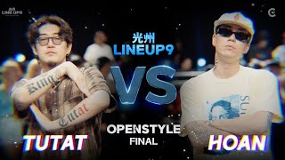 Tutat vs Hoan – 2024 LINE UP SEASON 9 OPEN STYLE FINAL