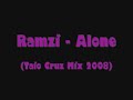 Ramzi - Alone (Taio Cruz Mix 2008)