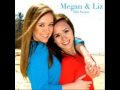 Dedicated to Megan & Liz