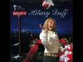 10. Hilary Duff ft. Haylie Duff- Same Old Christmas HQ + Lyrics