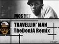 Mos Def - Travellin' Man (TheDonJA Remix)