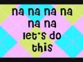 Hannah Montana- Let's Do This Studio Version (With Lyrics)