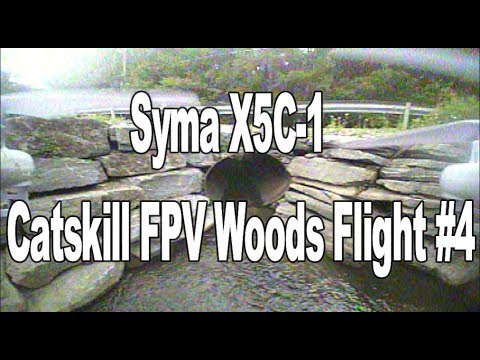 Syma X5C-1 | Catskill FPV Woods Flight #4 Feat. The TX03 (BANGGOOD)