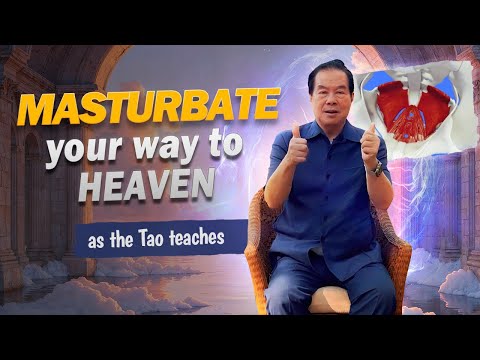 «Masturbate your way to Heaven»💫Is masturbating bad? Taoist Master Mantak Chia explains☯️