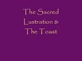 Correllian Lustration - Pt 9 - Lustration and Toast
