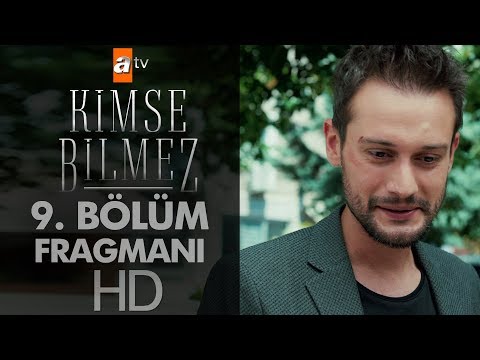 Kimse Bilmez 9. Bölüm Fragmanı                                                                                                                                                                                                                            