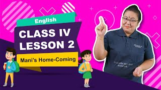 Lesson 2 - Mani's Home Coming