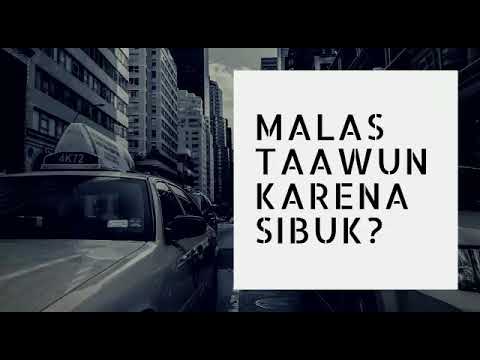 Malas Taawun Karena Sibuk Dunia - Al Ustadz Usamah Mahri, Lc