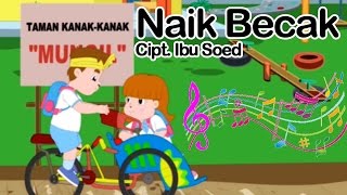 Naik Becak | Lagu Anak Indonesia