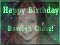 Happy Birthday Daveigh Chase