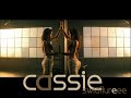 Cassie - What Do U Want